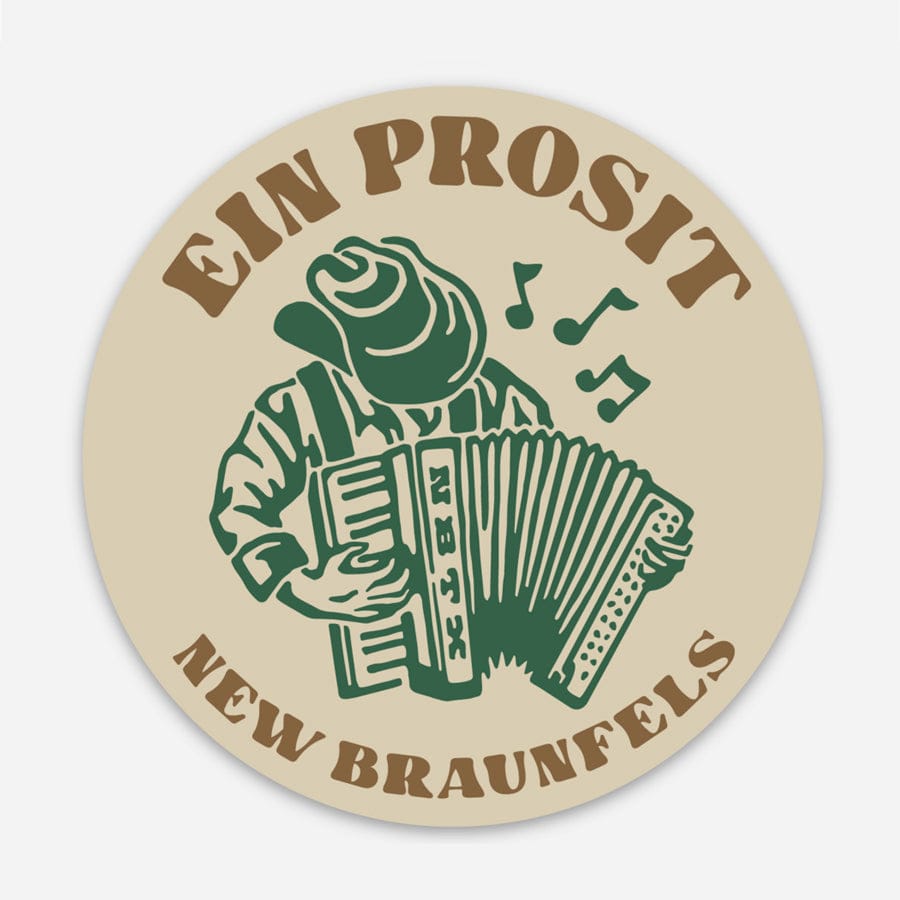 RIVER ROAD CLOTHING Stickers Ein Prosit New Braunfels Texas Sticker